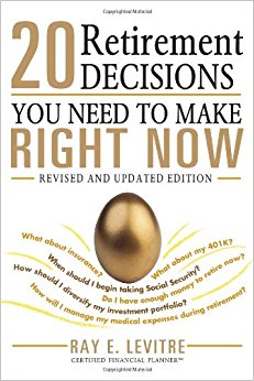 20 retirement decisions you need to make right now